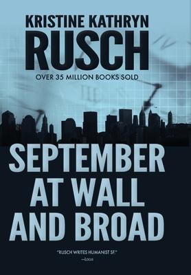 September at Wall and Broad: A Science Fiction Novella