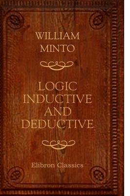 Logic. Inductive and Deductive