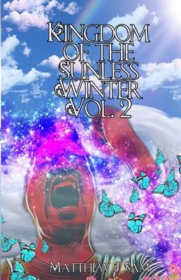 Kingdom of the Sunless Winter (Vol. 2)