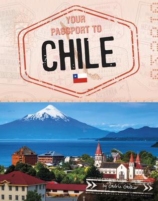 Your Passport to Chile