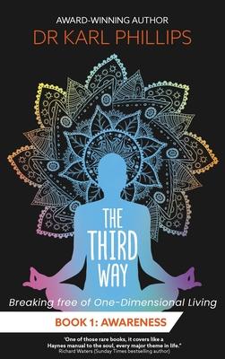 The Third Way Book 1: Awareness