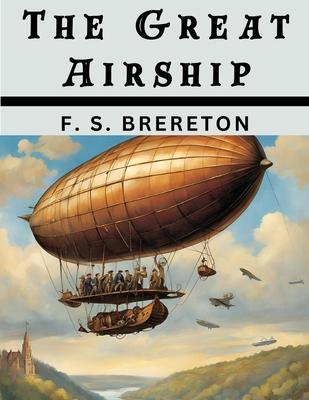 The Great Airship