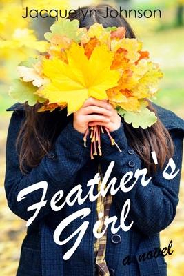 Feather’s Girl