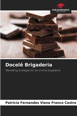 Docelê Brigaderia