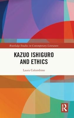 Kazuo Ishiguro and Ethics