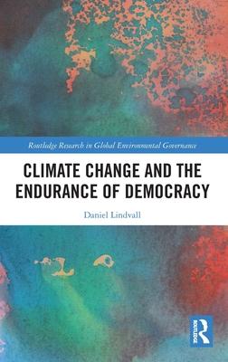 Climate Change and the Endurance of Democracy