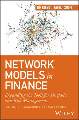 Network Models in Finance: Expanding the Tools for Portfolio and Risk Management