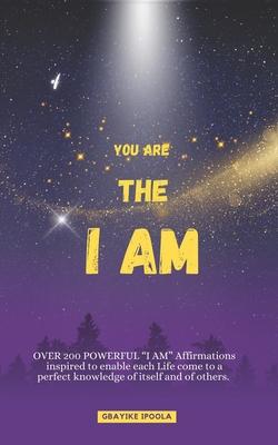 You are the I Am: You are not formed of the dust