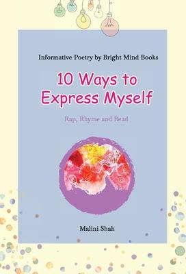 10 Ways to Express Myself