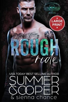 Rough Ride: A Motorcycle Club New Adult Romance (Large Print)