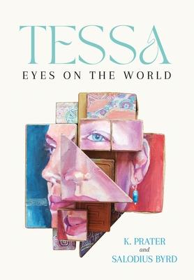 Tessa: Eyes on the World