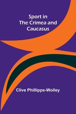 Sport in the Crimea and Caucasus