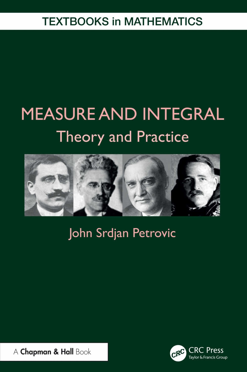 Measure and Integral: Theory and Practice