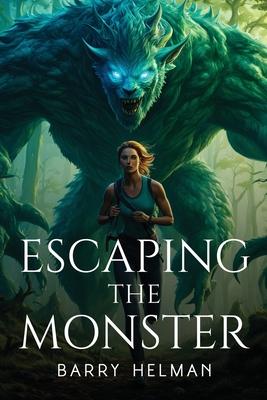 Escaping the Monster