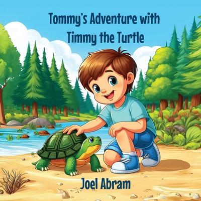 Tommy Adventure with Timmy the Turtle