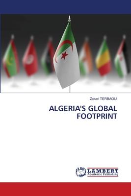 Algeria’s Global Footprint