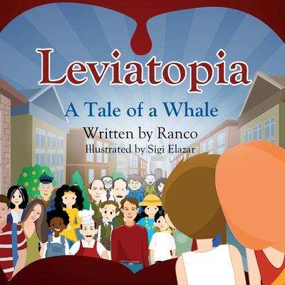 Leviatopia: A Tale of a Whale