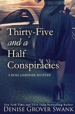 Thirty-Five and a Half Conspiracies