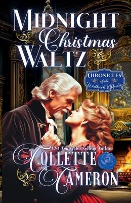 Midnight Christmas Waltz: A Romantic Opposites Attract Mystery & Suspense Family Saga Regency Christmas Romance