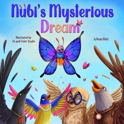 Nubi’s Mysterious Dream