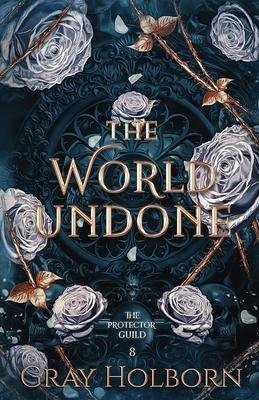 The World Undone