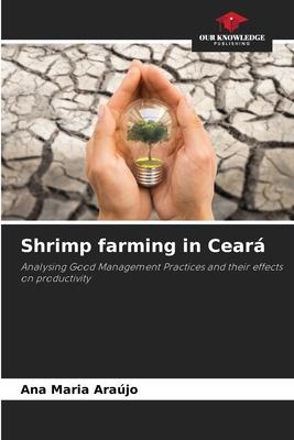 Shrimp farming in Ceará