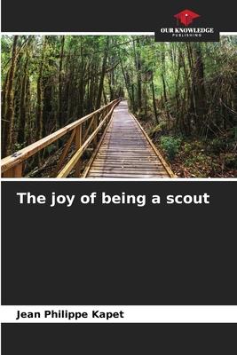 The joy of being a scout