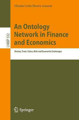 An Ontology Network in Finance and Economics: Money, Trust, Value, Risk and Economic Exchanges