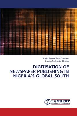 Digitisation of Newspaper Publishing in Nigeria’s Global South