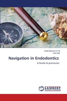 Navigation in Endodontics