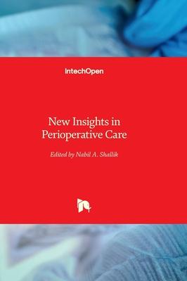 New Insights in Perioperative Care