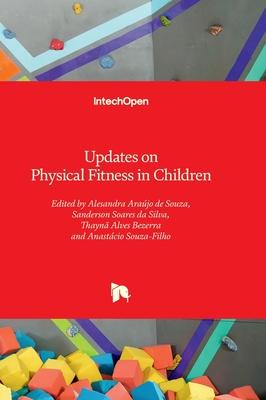 Updates on Physical Fitness in Children