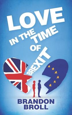 Love in the Time of Brexit