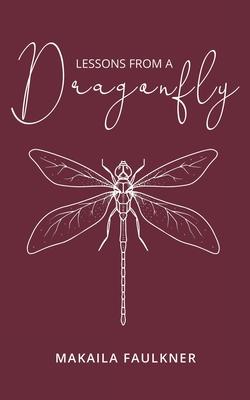 Lessons From A Dragonfly