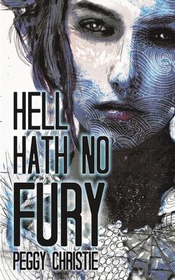 Hell Hath No Fury: 2nd Edition