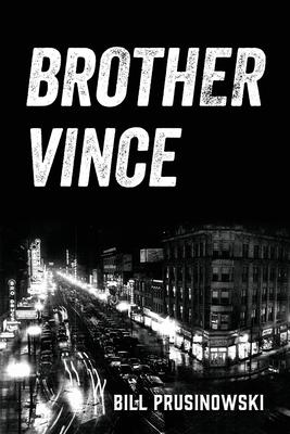 Brother Vince