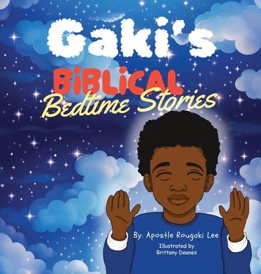 Gaki’s Biblical Bedtime Stories