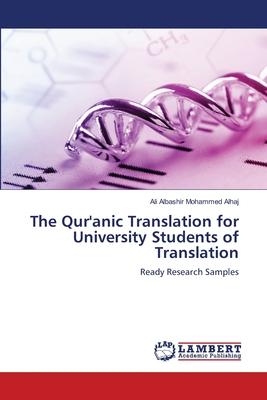 The Qur’anic Translation for University Students of Translation