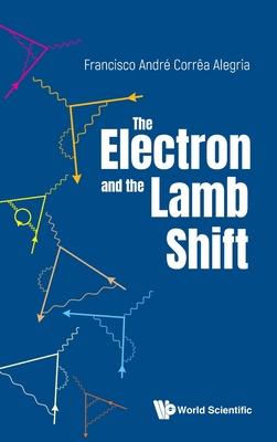 The Electron and the Lamb Shift