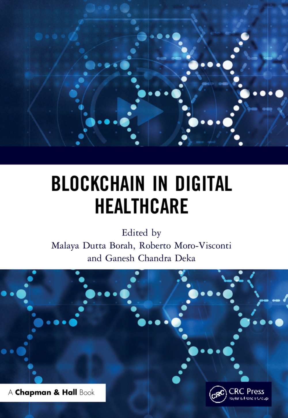 Blockchain in Digital Healthcare