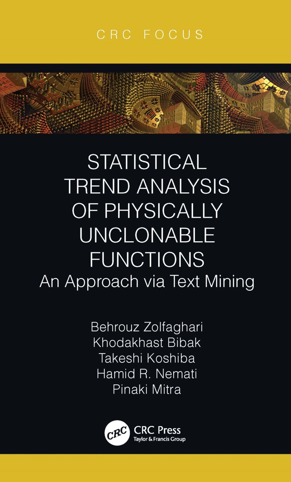 Statistical Trend Analysis of Physically Unclonable Functions: An Approach Via Text Mining