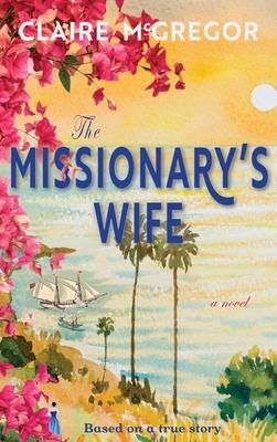 The Missionary’s Wife