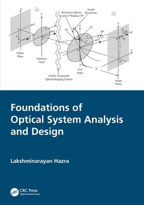 Foundations of Optical System Analysis and Design