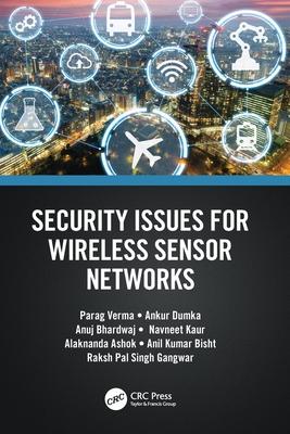 Security Issues for Wireless Sensor Networks