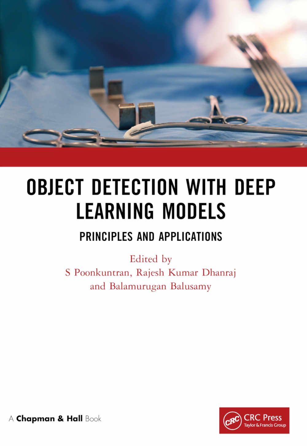 Object Detection with Deep Learning Models: Principles and Applications