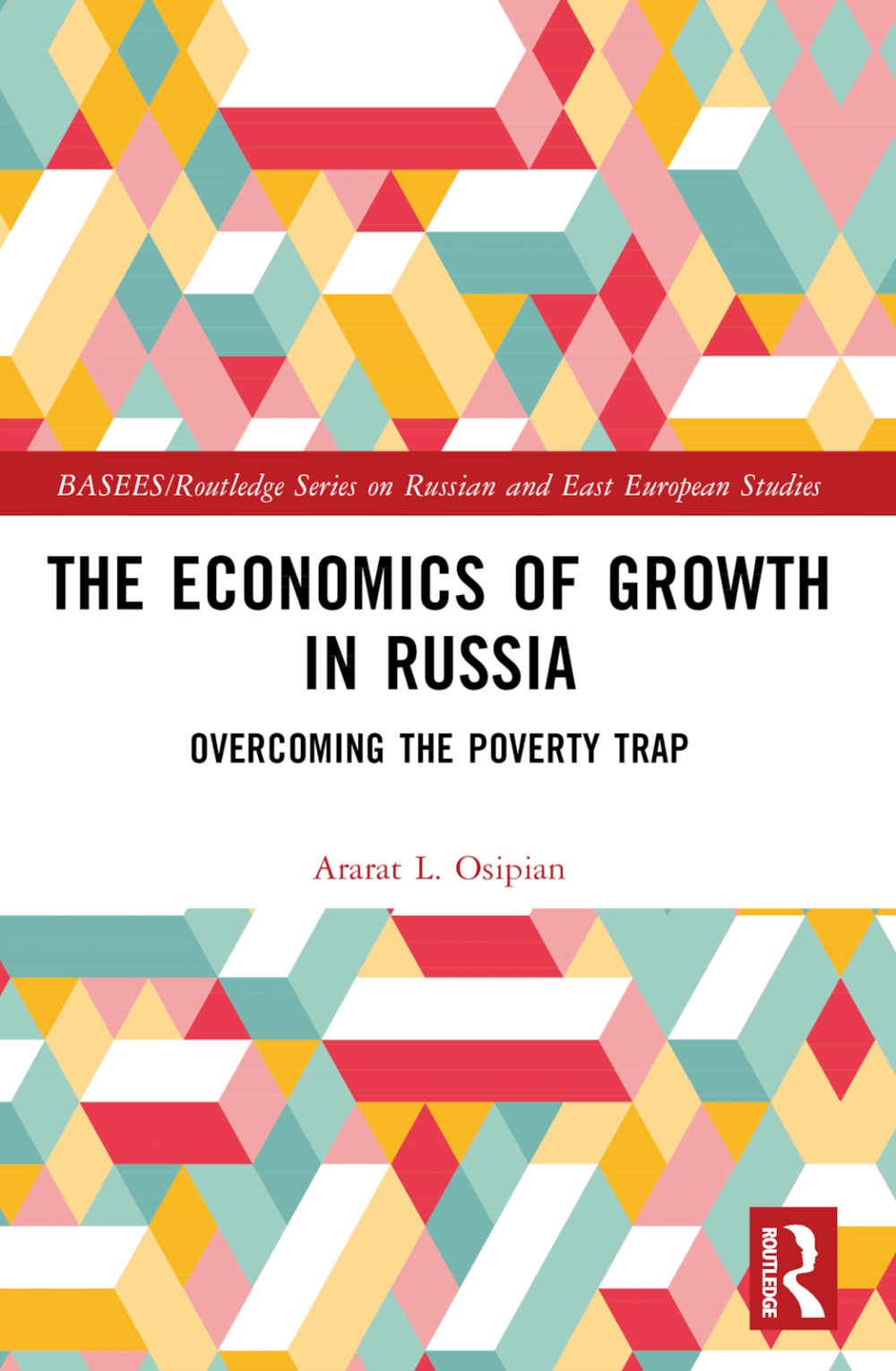 The Economics of Growth in Russia: Overcoming the Poverty Trap