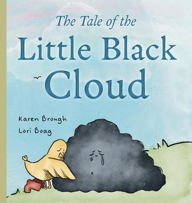 The Tale of The Little Black Cloud: A Heartfelt Children’s Sadness Book on Friendship, Healing, and Emotional Resilience