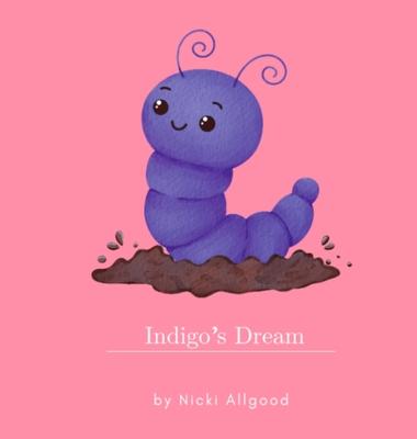 Indigo’s Dream