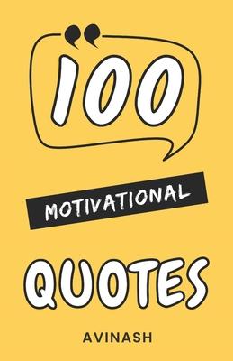 100 Motivational Quotes