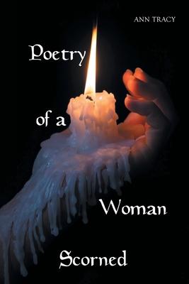 Poetry of a Woman Scorned